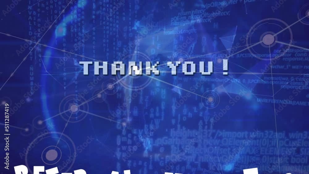 Thank you text banner and network of connections against spinning globe on blue background Thank you text banner and network of connections against spinning globe on blue background