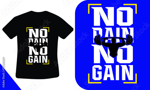 No pain no gain t-shirt design template 
