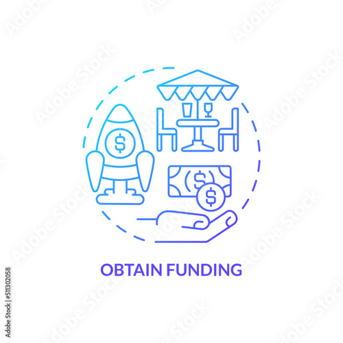 Fototapeta Naklejka Na Ścianę i Meble -  Obtain funding blue gradient concept icon. Start restaurant journey abstract idea thin line illustration. Business loans. Get financing. Isolated outline drawing. Myriad Pro-Bold font used