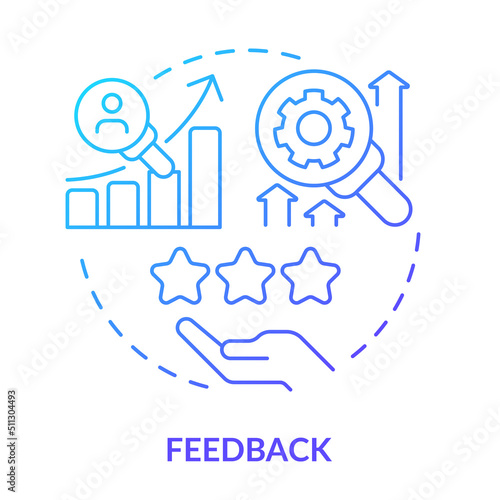 Feedback blue gradient concept icon. Progress rating and evaluation. Principle of learning abstract idea thin line illustration. Isolated outline drawing. Myriad Pro-Bold fonts used