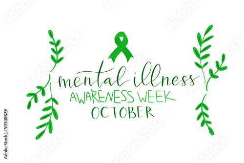 Mental Illness Awareness Week hand drawn brush lettering card template