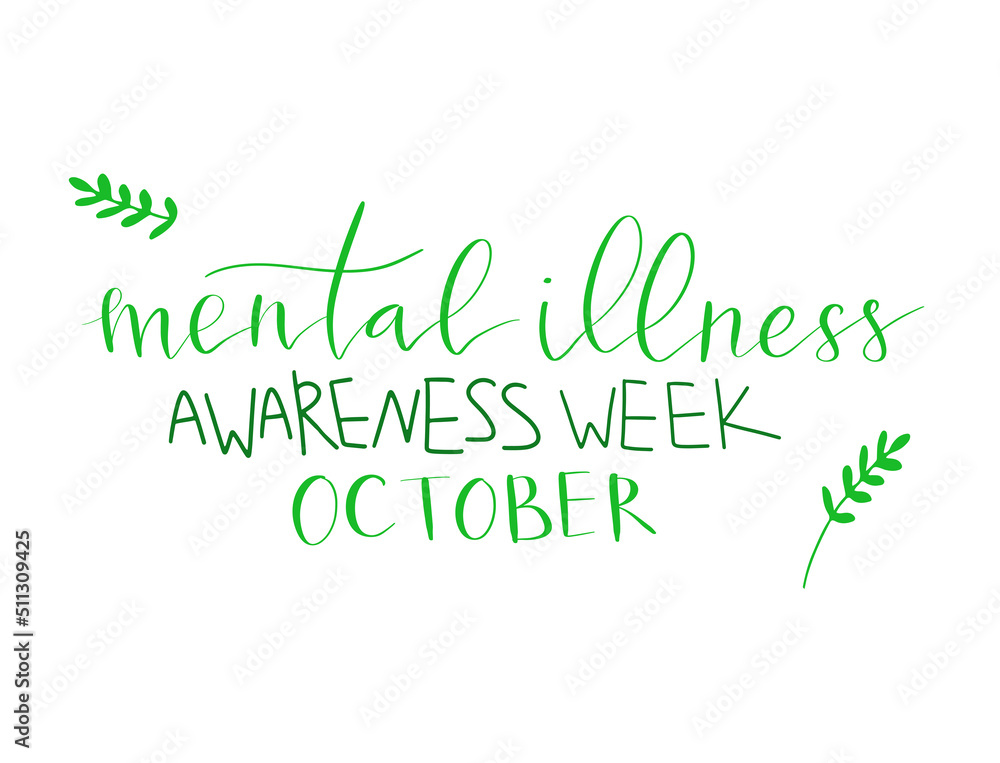 Obraz premium Mental Illness Awareness Week hand drawn brush lettering card template