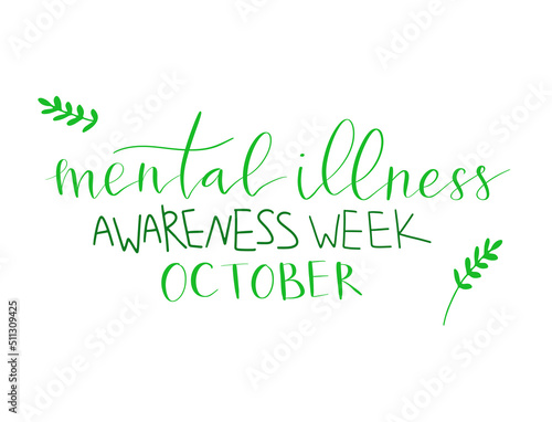 Mental Illness Awareness Week hand drawn brush lettering card template