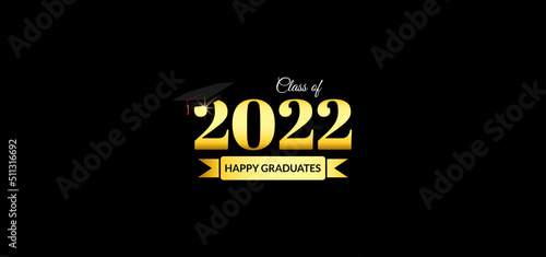 Class of 2022 vector design with golden text and black background. Vector background for banner graduation, congratulation event, high school or college graduate, invitation card