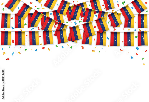 Venezuela flags garland white background with confetti, Hanging bunting for Independence Day celebration template banner, Vector illustration