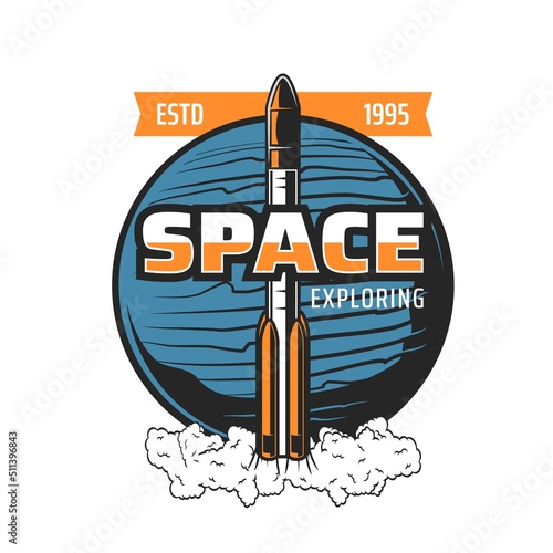 Space exploring icon, rocket spaceflight and galaxy spaceship launch, vector emblem. Spacecraft shuttle or orbital station start up to galaxy mission or exploration of planets Mars or Moon
