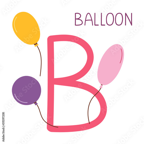 Capital letter B of English childish alphabet with balloons. Cute kids font for kindergarten and school education.