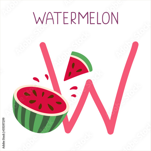 Capital letter W of English childish alphabet with watermelon. Cute kids font for kindergarten and school education.