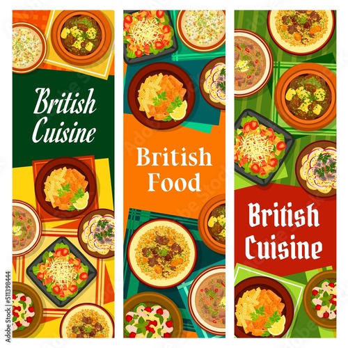 British cuisine banners. Lamb with pearl barley, chicken cherry salad and kidney soup, tomato salad with bacon lettuce, fish with chips and potato and anchovy salad, Irish fish chowder, Irish stew