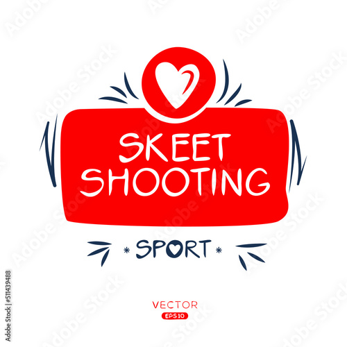 Creative (Skeet shooting) Sport sticker, logo template, vector illustration.