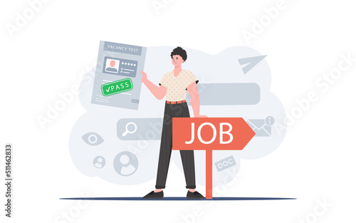 Job search concept. A man holds a passed test for a vacancy in his hands. Vector illustration in a flat style.