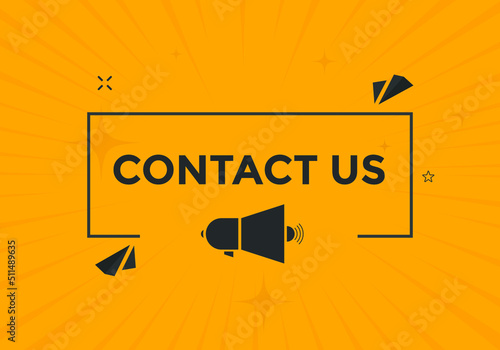 Contact us button. Contact us text web template. Sign icon banner

