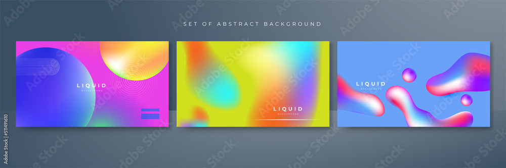 Set of colorful vivid vibrant gradient liquid fluid abstract background Set of colorful vivid vibrant gradient liquid fluid abstract background