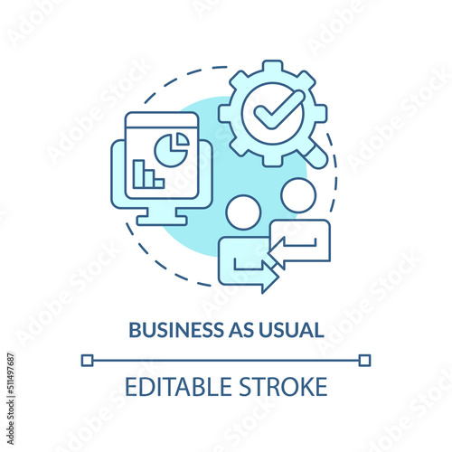 Business as usual turquoise concept icon. Manage and maintain. Stage of merger abstract idea thin line illustration. Isolated outline drawing. Editable stroke. Arial, Myriad Pro-Bold fonts used photo