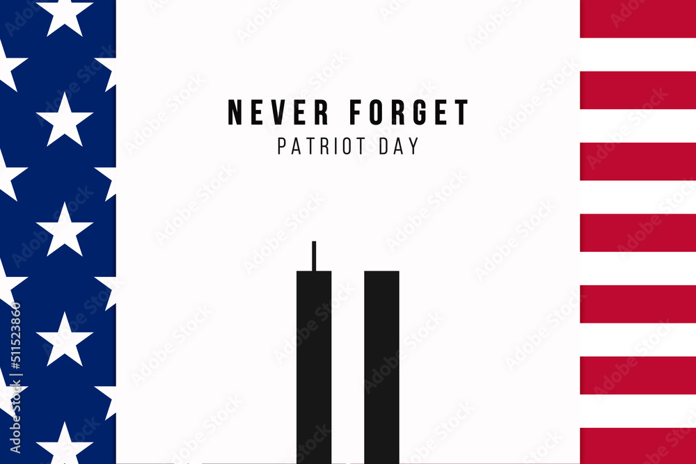 Remembering 9 11, September 11, Patriot day. Illustration of the Twin towers representing the number eleven. We will never forget the terrorist attacks of september 11, 2001	 - obrazy, fototapety, plakaty 