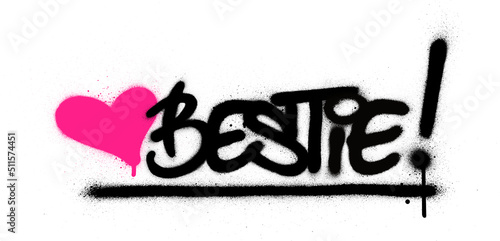 graffiti bestie word with heart sprayed over white