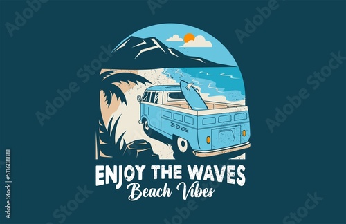 Enjoy The Waves Beach Vibes Double Cab Vintage Graphic Illustration
