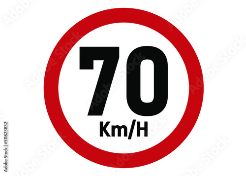 Maximum speed limit sign 70km/h. Road sign board in red isolated on white background.