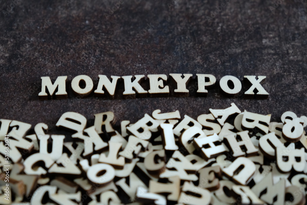 Fototapeta premium monkeypox word made from wood