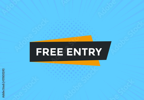 Free entry text button. Web button banner template Free entry 
