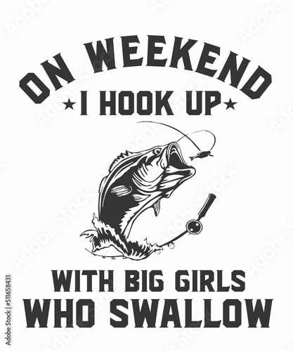 On Weekend I Hook Up With Big Girls Who Swallow