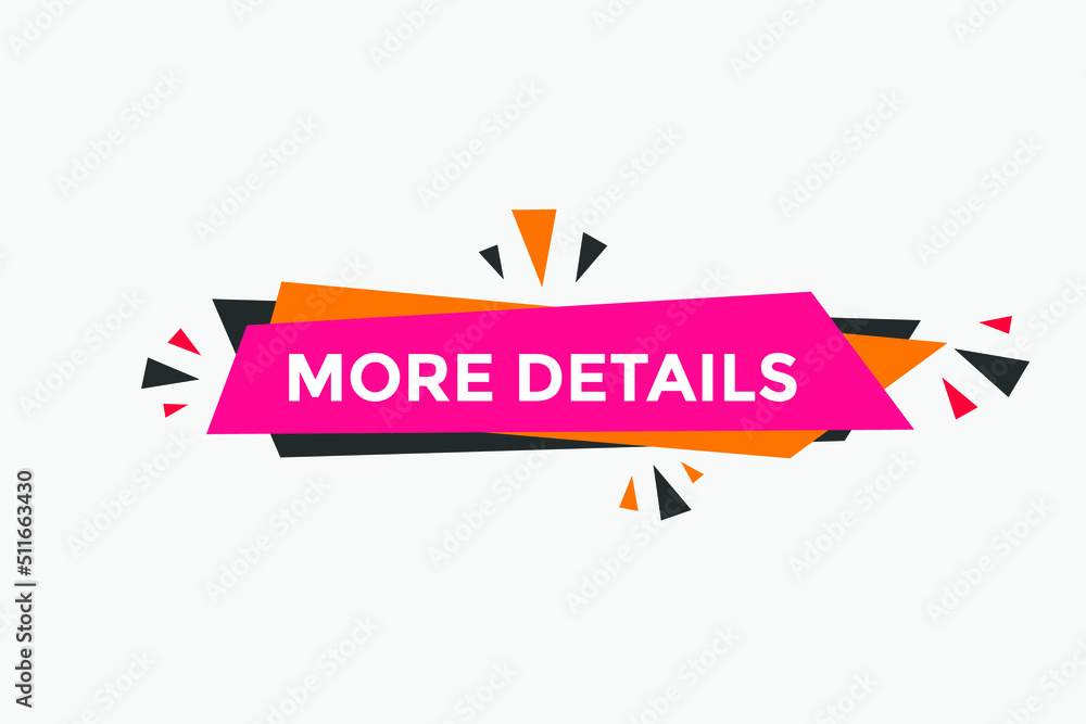 More details button. More details text web banner template. Sign icon banner
