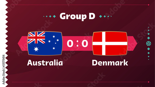 australia vs denmark match. Football 2022 world championship match versus teams on soccer field. Intro sport background, championship competition final poster, flat style vector illustration