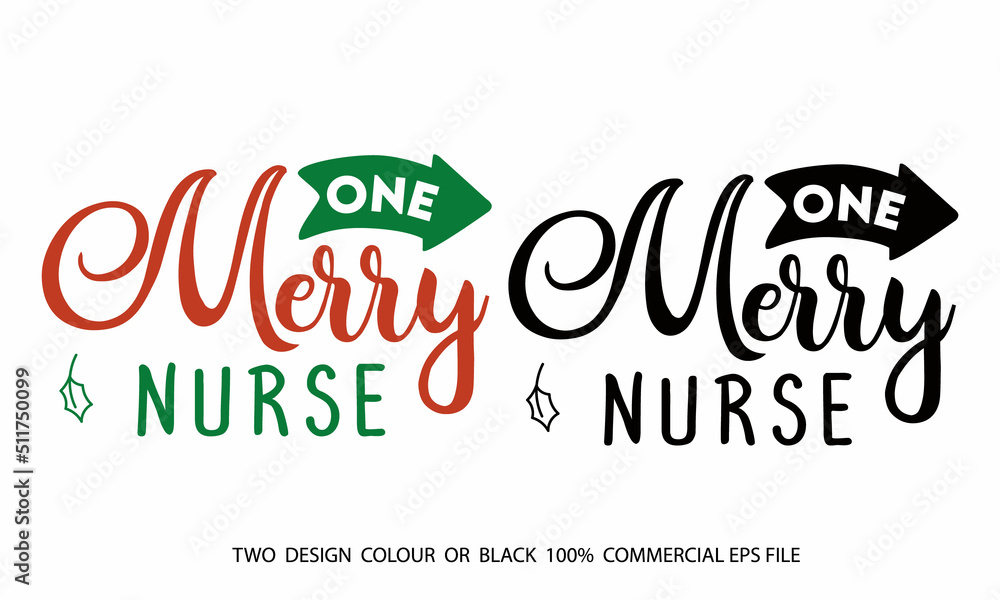 One Merry Nurse SVG Craft Design.