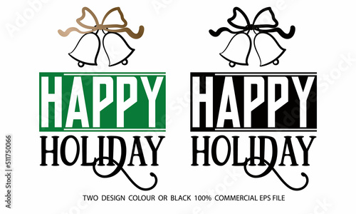 Happy Holiday SVG Craft Design. photo