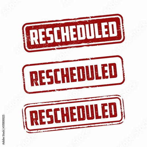 Rescheduled sign or stamp on white background, vector illustration