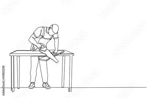 Single continuous line drawing builder or carpenter repairman sawing boards. Building, construction and repair work services. Business concept. Dynamic one line draw graphic design vector illustration
