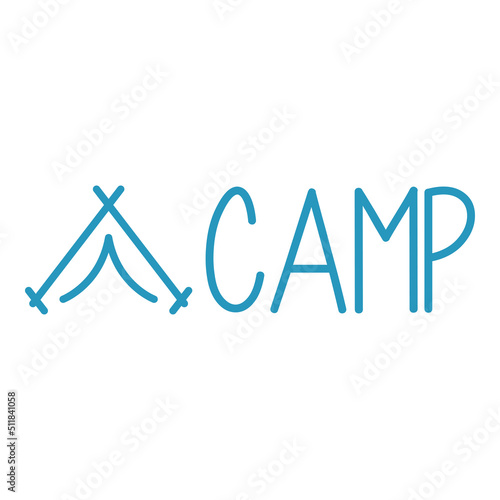 Banner con texto manuscrito Camp. Vector con silueta de tienda de acampada con líneas. Logo vacaciones. Color azul
