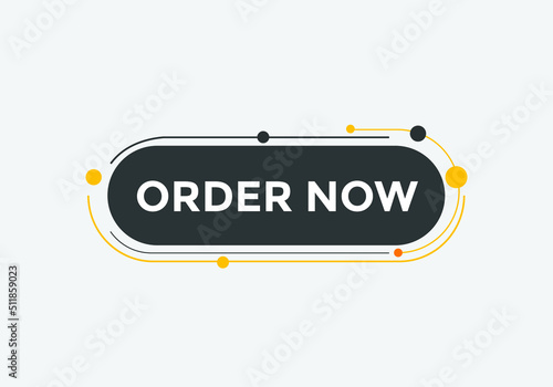 Order Now text button. Web button banner template Order Now
