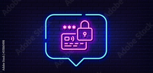 Neon light speech bubble. Lock line icon. Protected credit card sign. Password security symbol. Neon light background. Lock glow line. Brick wall banner. Vector