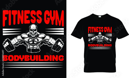 Fitness gym bodybuilding t shirt. Graphic design, Vector, typography gym t shirt design for fitness lovers...