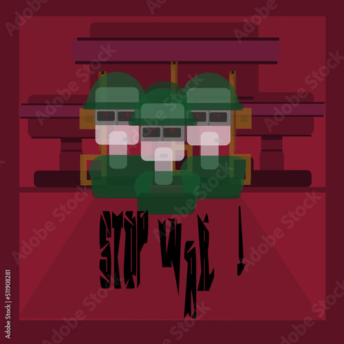 anti-war poster. stop war. vector graphics