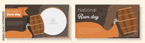 Happy national rum day online banner template set, alcoholic beverage celebration advertisement, horizontal ad, August 16th, drinks tap barrel content marketing post, cocktail creative brochure