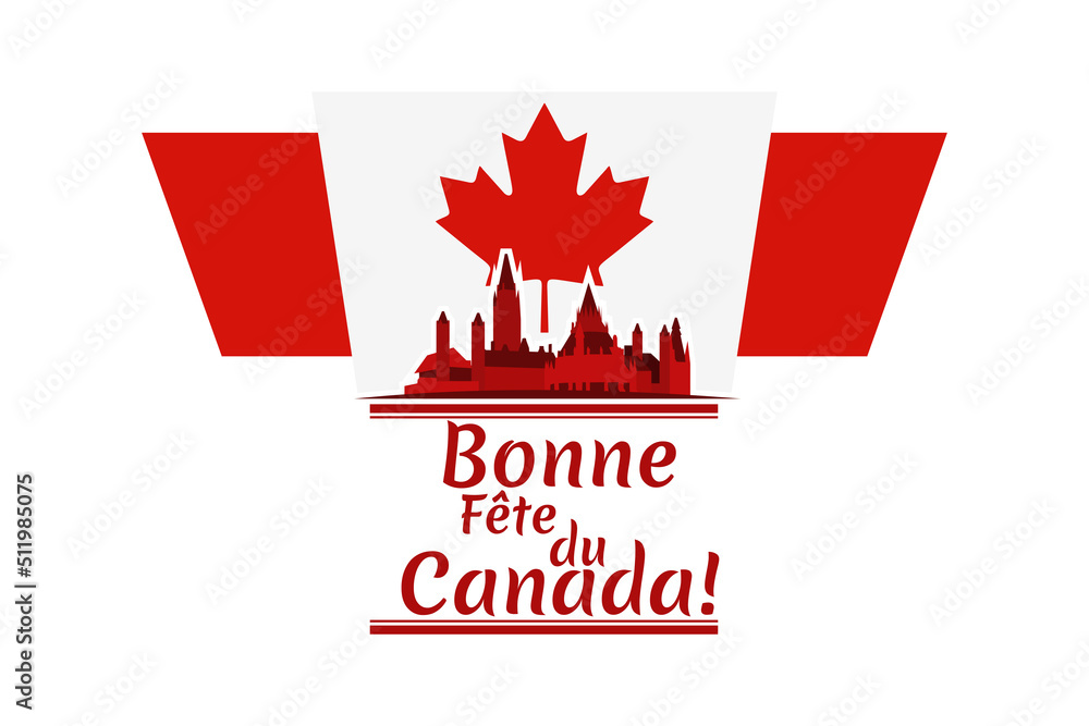 Translate: Happy Canada Day! Happy Canada Day (fête du Canada) Maple Leaf Vector Illustration. Suitable for greeting card, poster and banner.