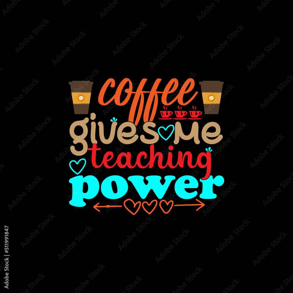 Fototapeta premium Coffee t-shirt design vector
