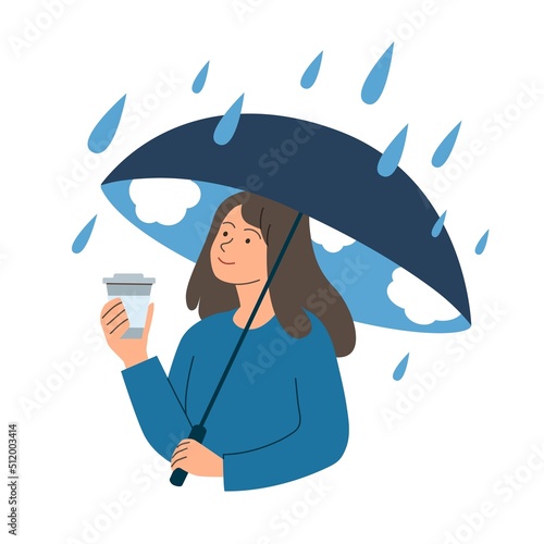 Happy woman with cup of coffe under an umbrella in rain. Girl sences good vibes and keeps a positive attitude in times of adversity. Vector illustration.