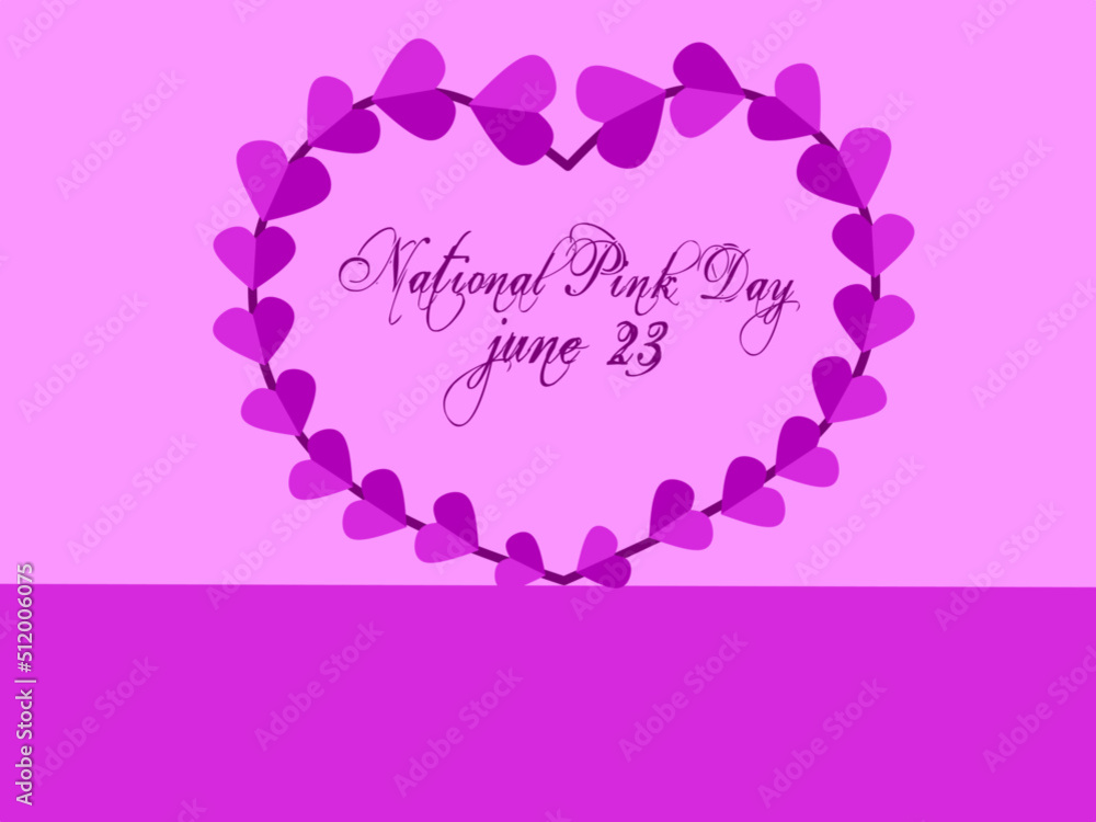 National Pink Day. June 23. Holiday concept. Template for background, banner, card, poster with text inscription.