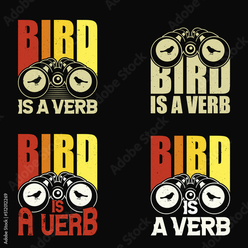 Bird Is A Verb Birdwatching t shirt. bird watching t shirts funny design with binoculars. birding shirts bundle.