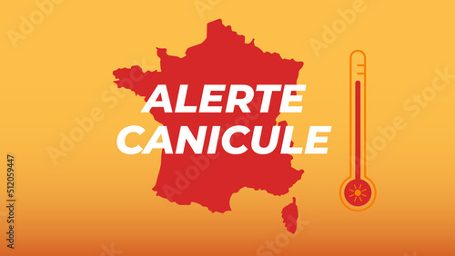 Alerte canicule France. Illustration, bannière vectorielle vigilance canicule.  photo