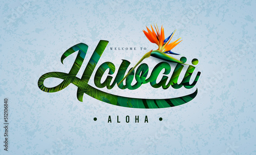 Tropical Summer Design with Aloha Hawaii Lettering and Parrot Flower on Exotic Palm Leaves Background. Vector Holiday Typography Illustration with Tropic Plant and Phylodendron for Banner, Flyer