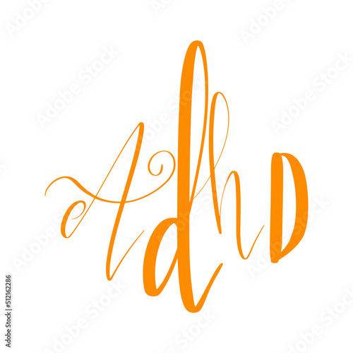 Adhd Attention deficit hyperactivity disorder Awareness Month October banner template with handwritten brush lettering