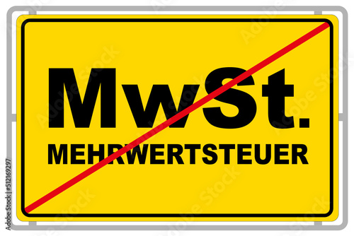 Gelbes Schild und Mehrwertsteuer MWST Illustration auf weissem Hintergrund
