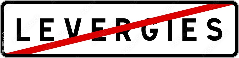 Panneau sortie ville agglomération Levergies / Town exit sign Levergies Panneau sortie ville agglomération Levergies / Town exit sign Levergies