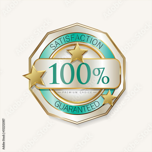Customer satisfaction guaranteed hundred percent golden badge 