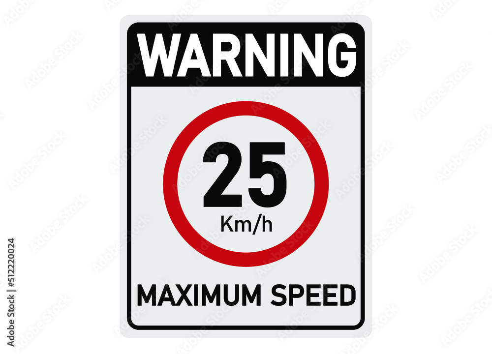 25 km per hour. Traffic sign for maximum permitted speed. 25 km per hour. Traffic sign for maximum permitted speed.