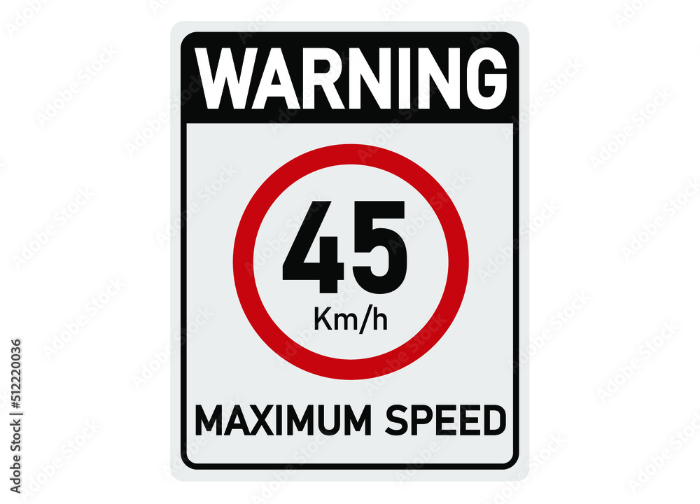 45 km per hour. Traffic sign for maximum permitted speed. 45 km per hour. Traffic sign for maximum permitted speed.